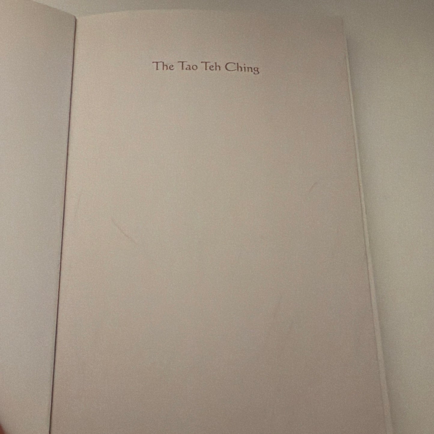 The Tao Teh Ching: Teaching the Way to Wisdom by Tzu, Lao (book)