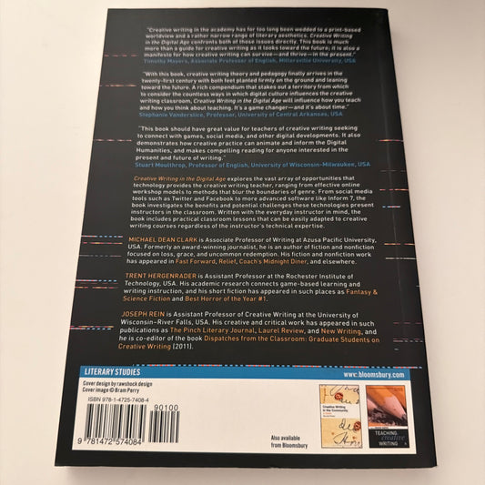 Creative Writing in the Digital Age, Theory, Practice and Pedagogy by Michael Clark (book)