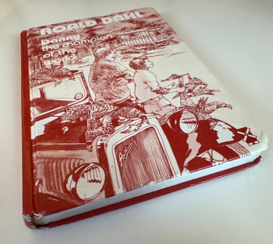 Danny the Champion of the World by Roald Dahl (hardback book 1975)
