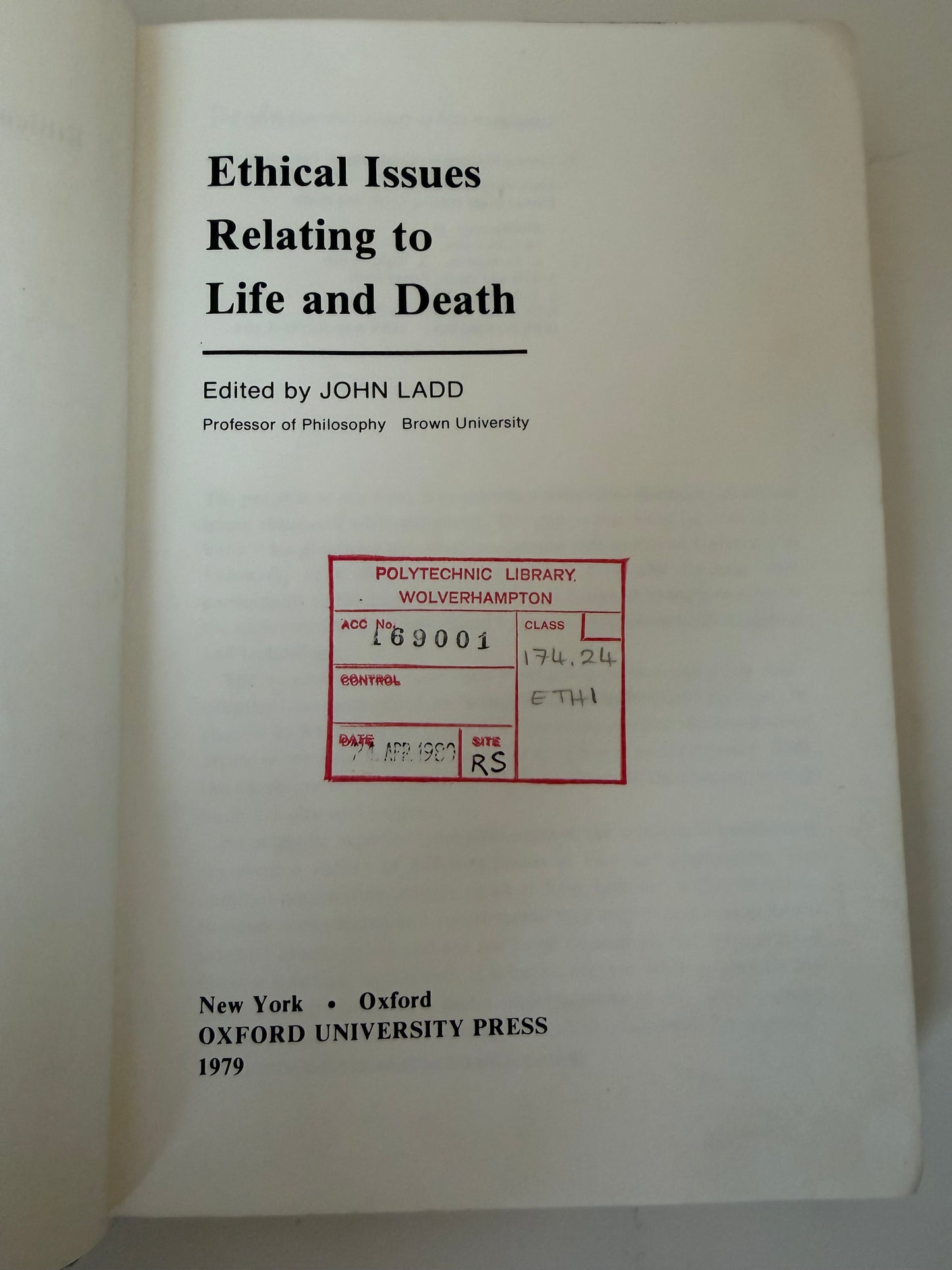 Ethical Issue Relating to Life and Death by John Ladd (hardback book)
