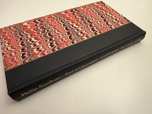Letters to His Son by Philip Stanhope - Folio Society 1973 (Hardback copy)