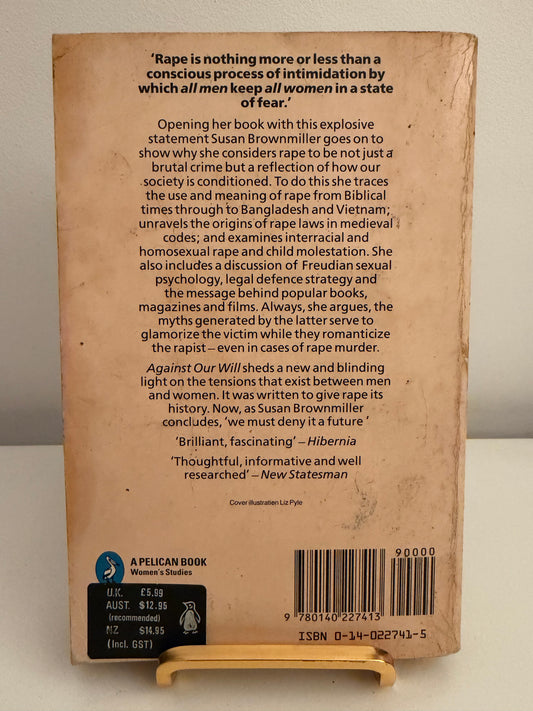 Against Our Will: Men, Women and Rape by Susan Brownmiller (Paperback book)
