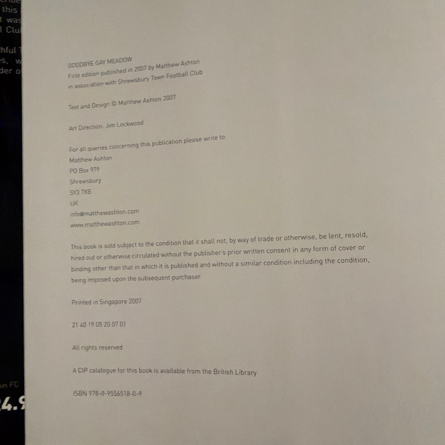 Goodbye Gay Meadow: The Home of Shrewsbury Town Football Club 1910-2007 (Hardback book)