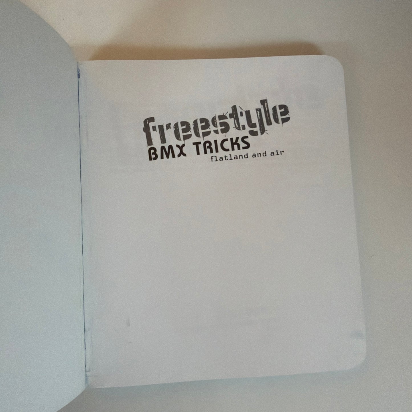 Freestyle BMX Tricks: Flatland and Air by Sean D'Arcy (paperback book)