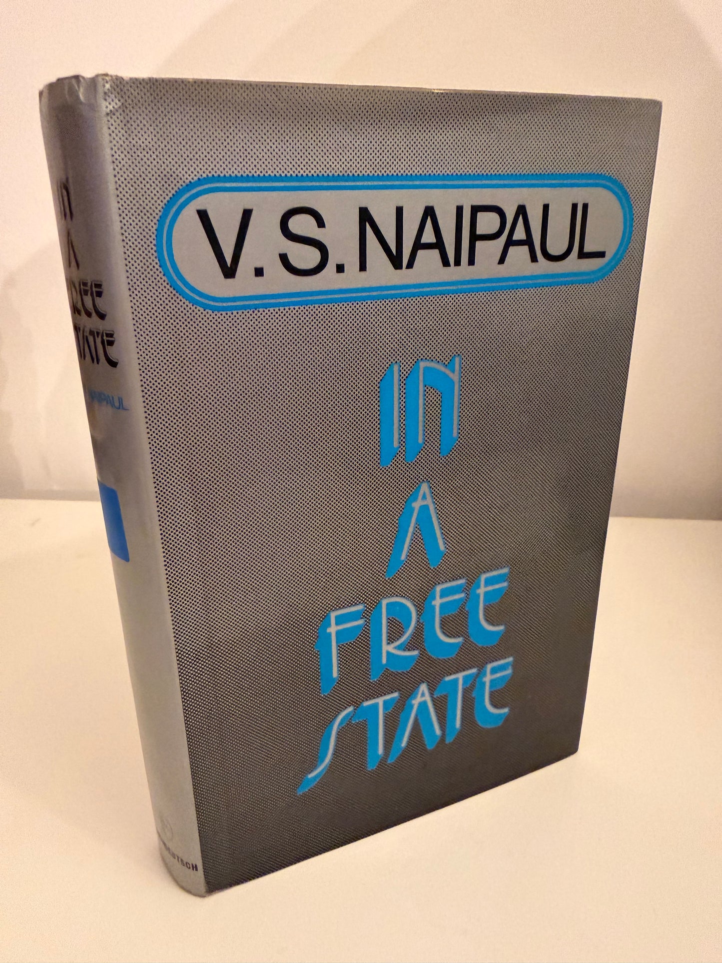 In A Free State by V. S. Naipaul - Pub: Andre Deutsch - 1971 - Hardback (book)