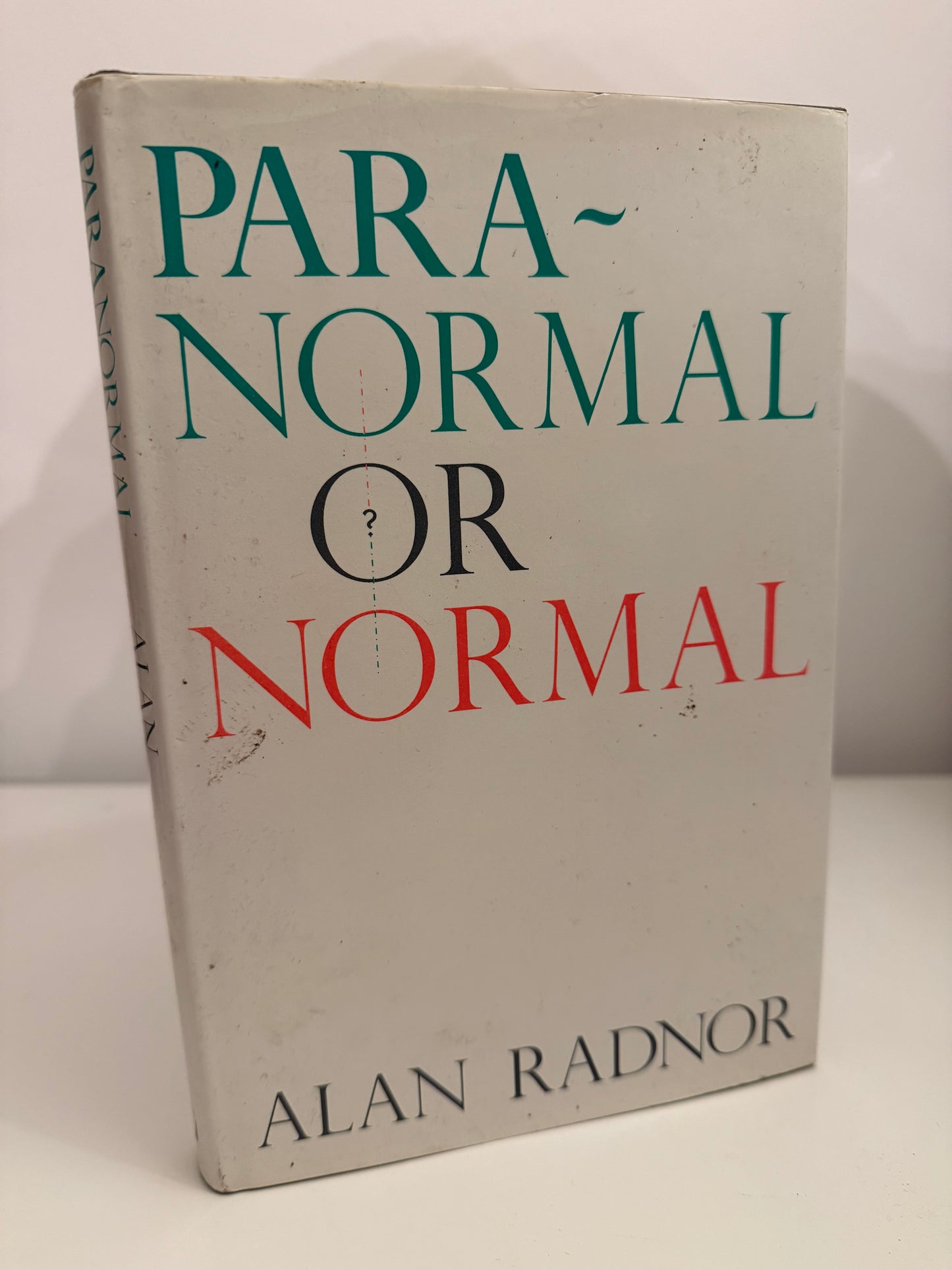 Paranormal or Normal by Alan Radnor (hardback book)