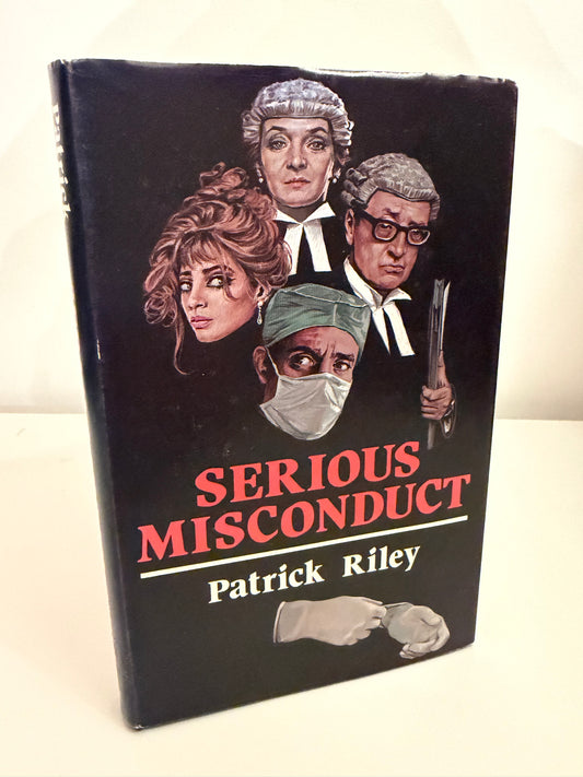 SIGNED BOOK Serious Misconduct by Patrick Riley (hardback book)