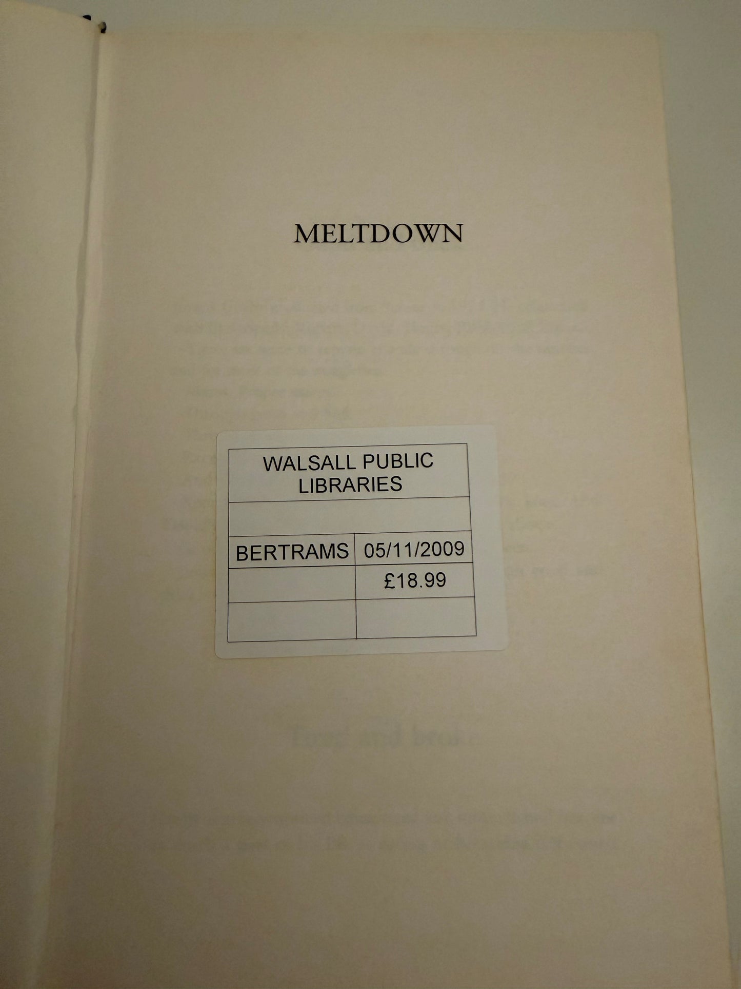 Meltdown: It’s crunch time by Ben Elton (hardback book)