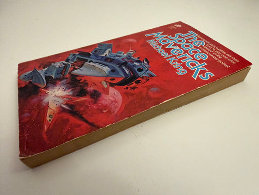 The Space Mavericks by Michael King (book)