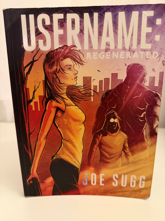 Username: Regenerated by Joe Sugg (graphic novel)