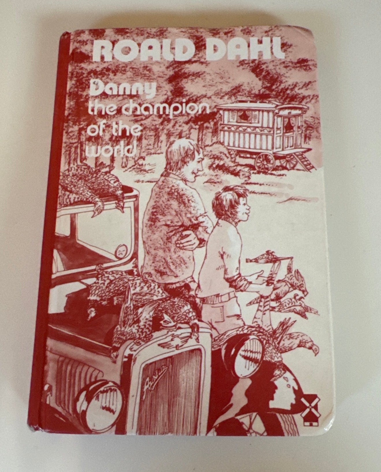Danny the Champion of the World by Roald Dahl (hardback book 1975)