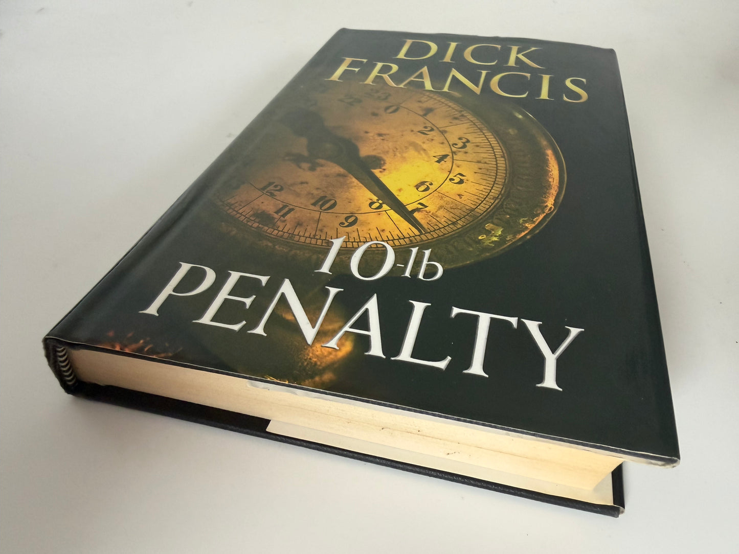 10-lb Penalty by Dick Francis (hardback book)
