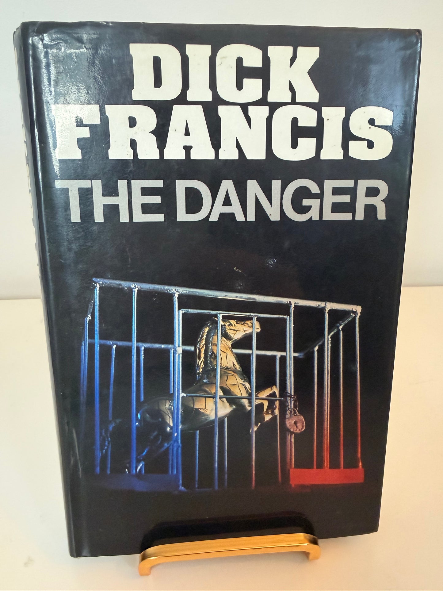 The Danger by Dick Francis (hardback book)