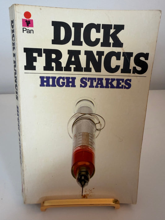 High Stakes by Dick Francis (paperback book)