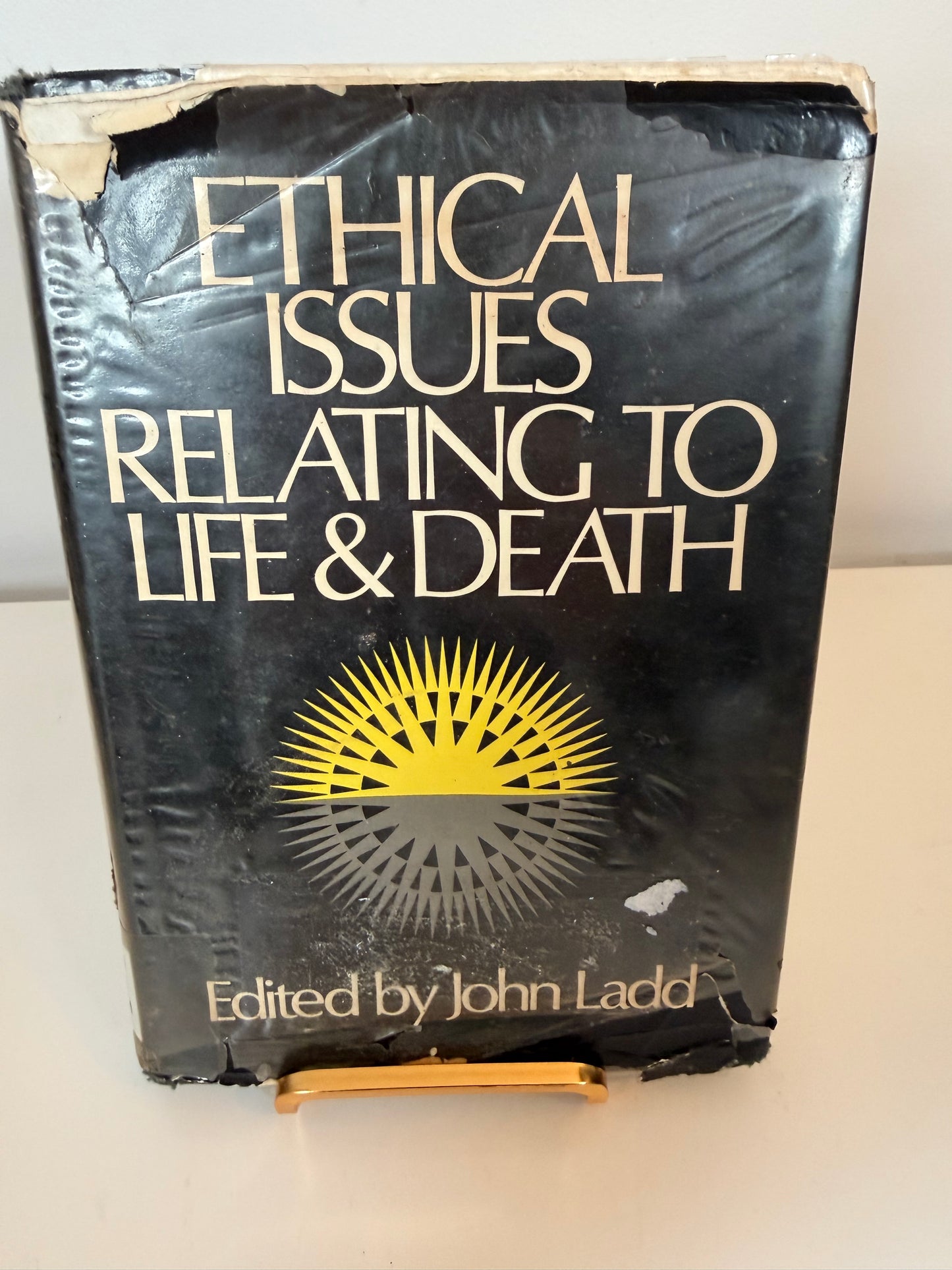 Ethical Issue Relating to Life and Death by John Ladd (hardback book)