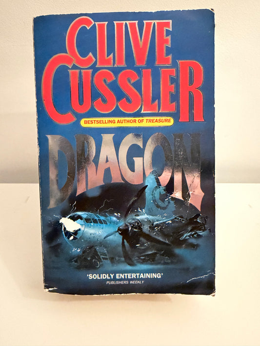 Dragon by Clive Cussler (A Dirk Pitt Adventure)