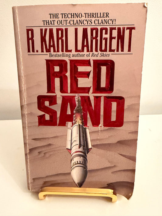 Red Sand by R. Karl Largent (Vintage Techno-Thriller)