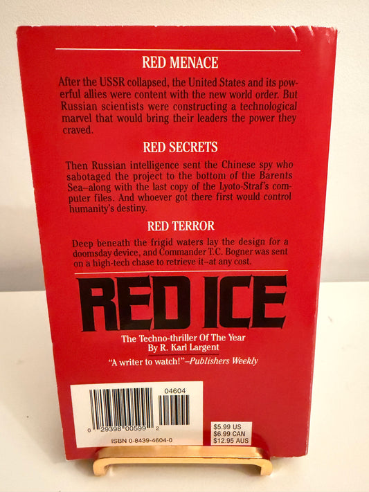Red Ice by R. Karl Largent (Vintage Techno-Thriller)