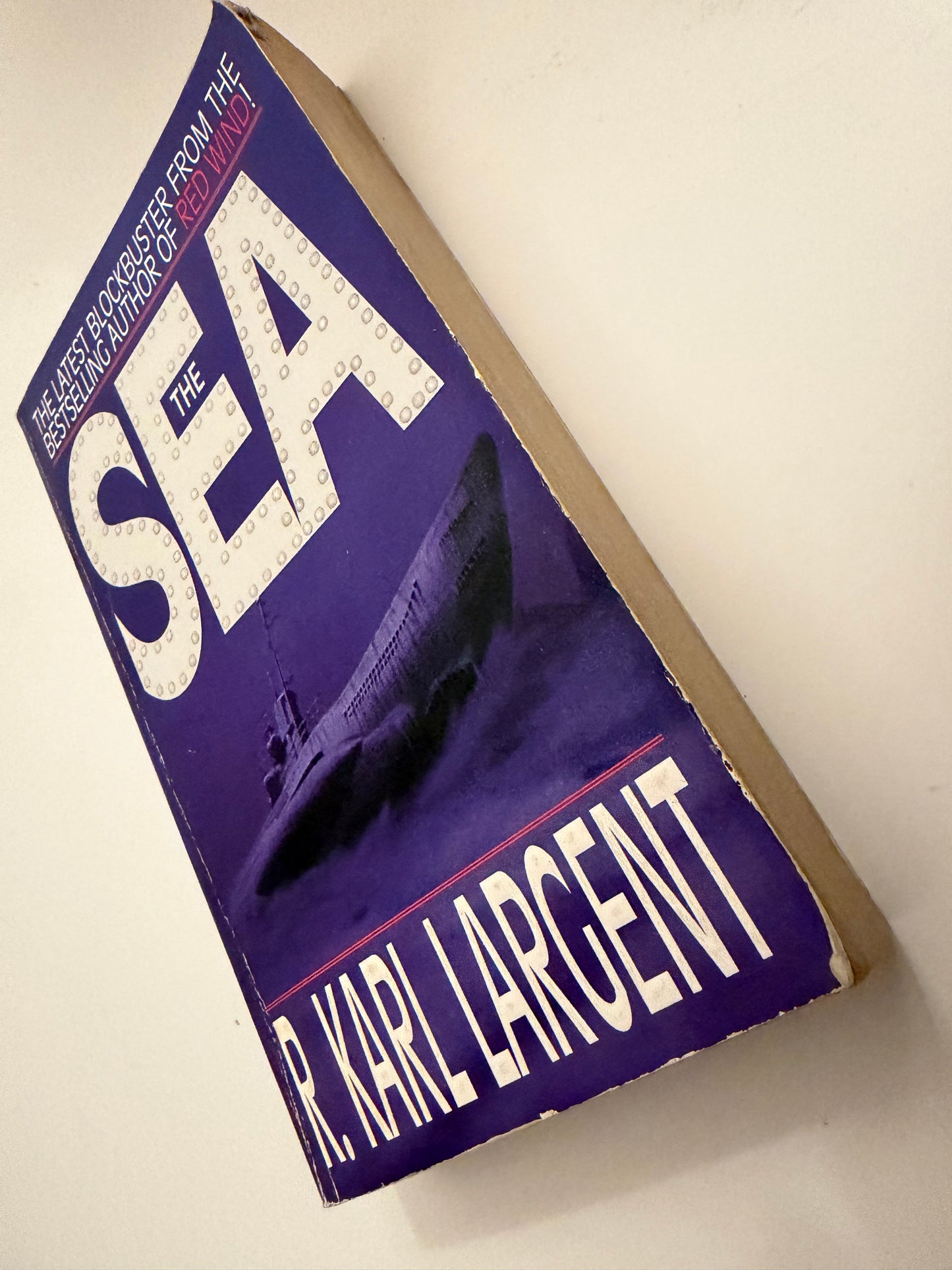 The Sea by R. Karl Largent (Vintage Techno-Thriller)