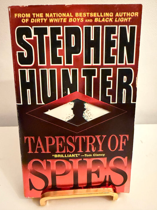 Tapestry of Spies by Stephen Hunter (paperback book)