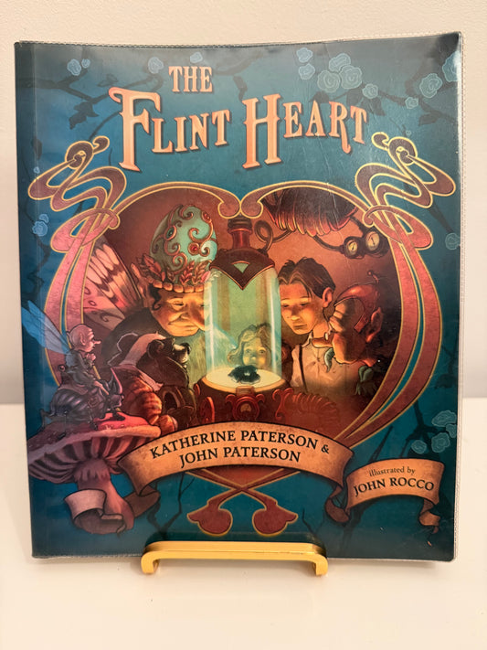The Flint Heart by Katherine & John Paterson (Illustrated by John Rocco)