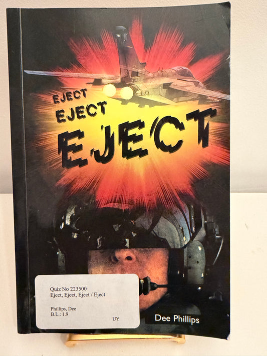 Eject, Eject, Eject by Dee Phillips (paperback book)