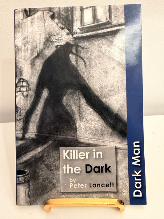 Killer in the Dark by Peter Lancett (paperback book)