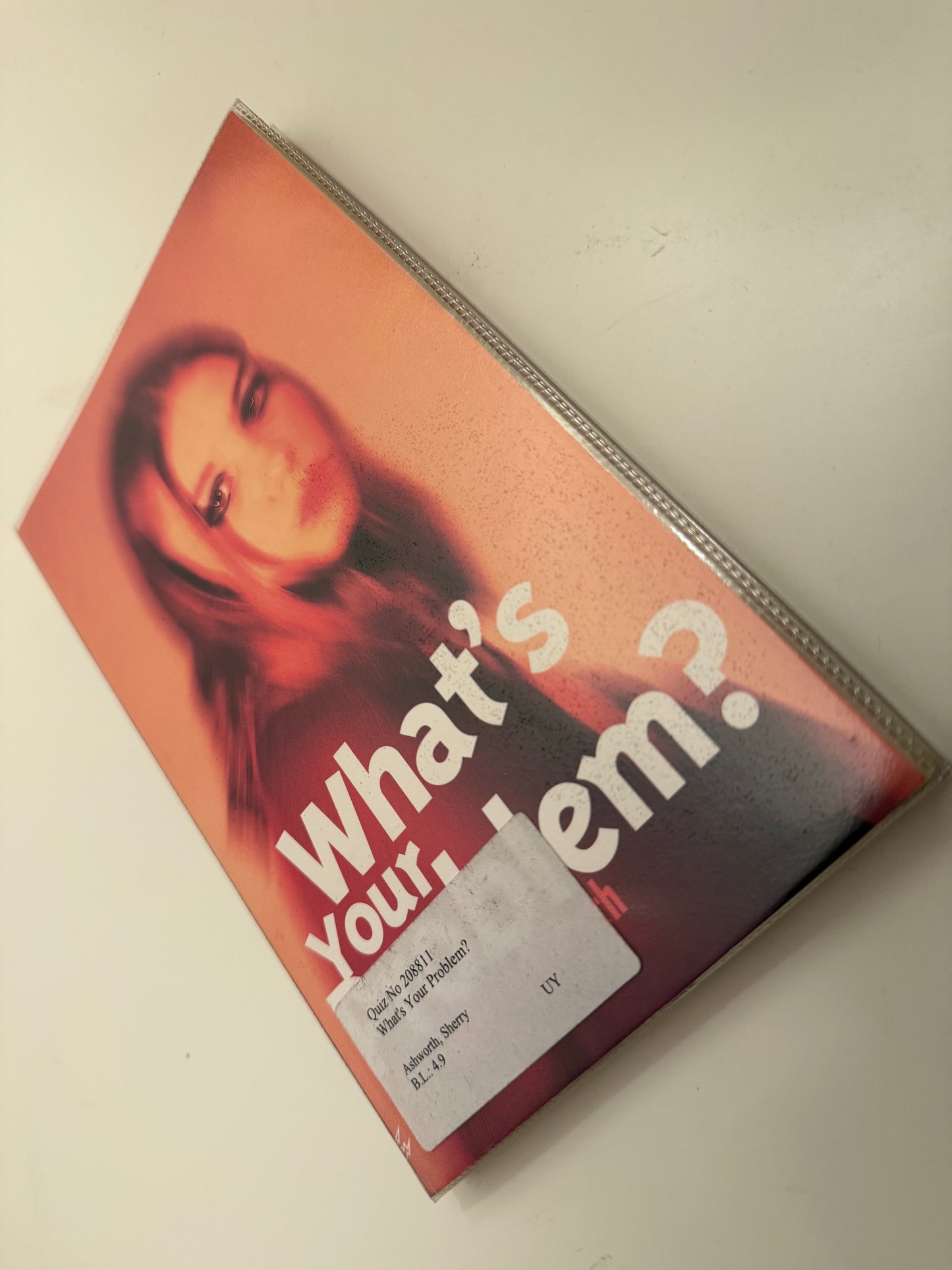 What's Your Problem? By Sherry Ashworth (paperback book)