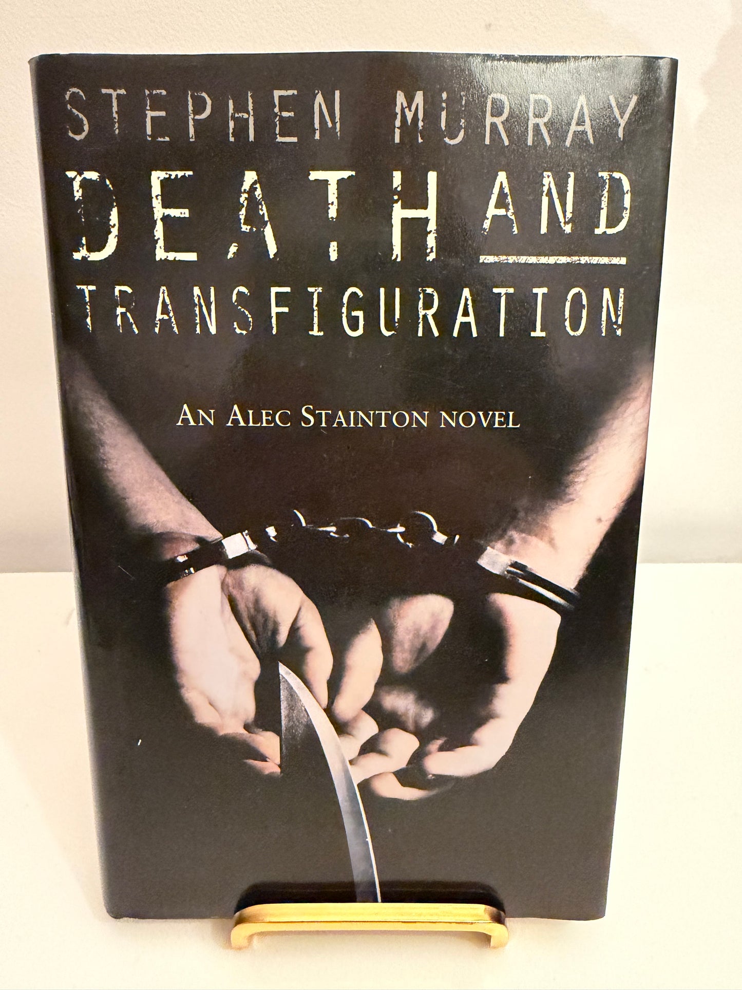 Death and Transfiguration by Stephen Murray (Hardback book)