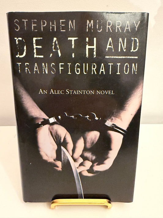 Death and Transfiguration by Stephen Murray (Hardback book)