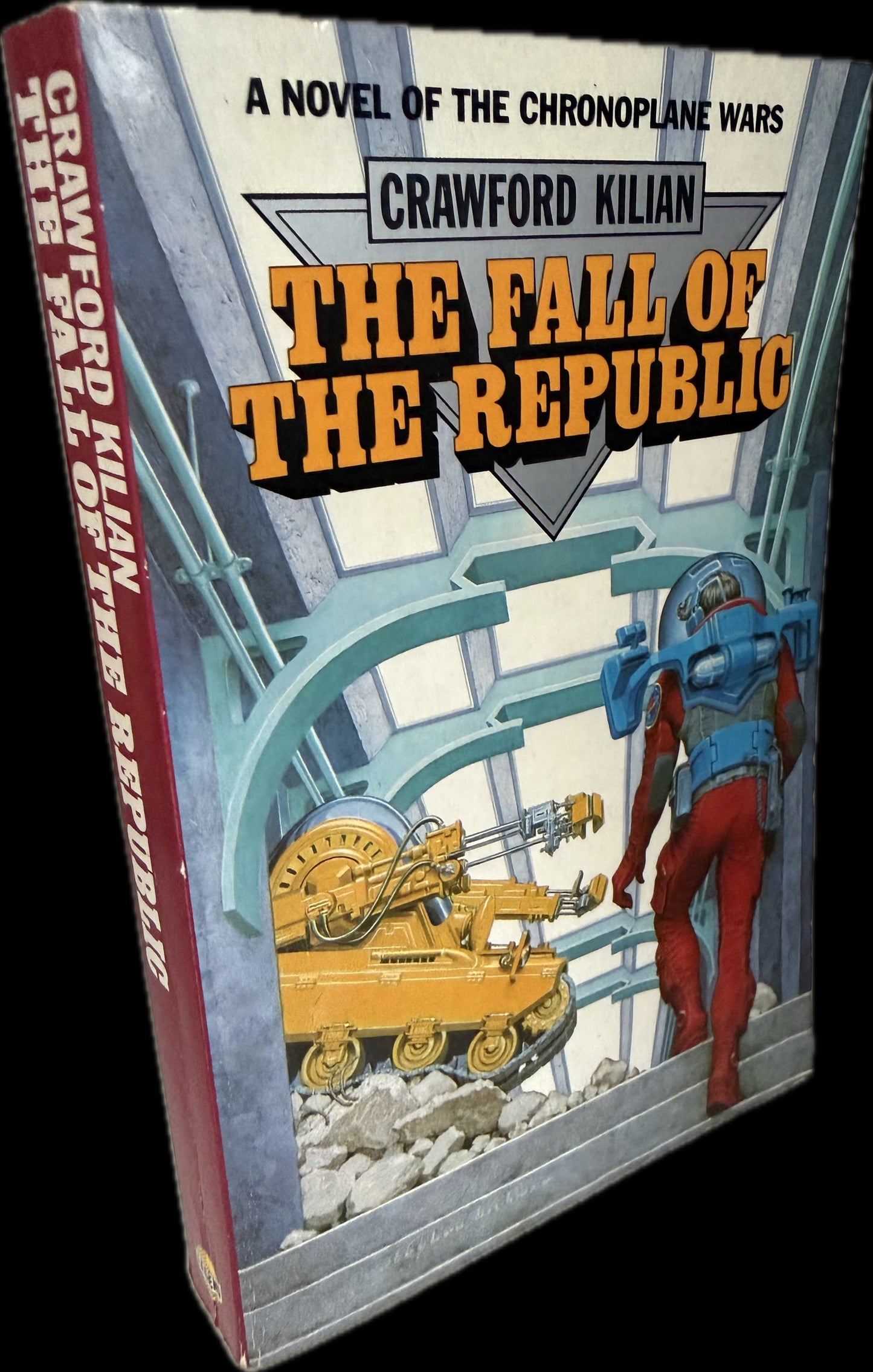 Fall of the Republic: A Novel of the Chronoplane Wars by Crawford Kilian (book)