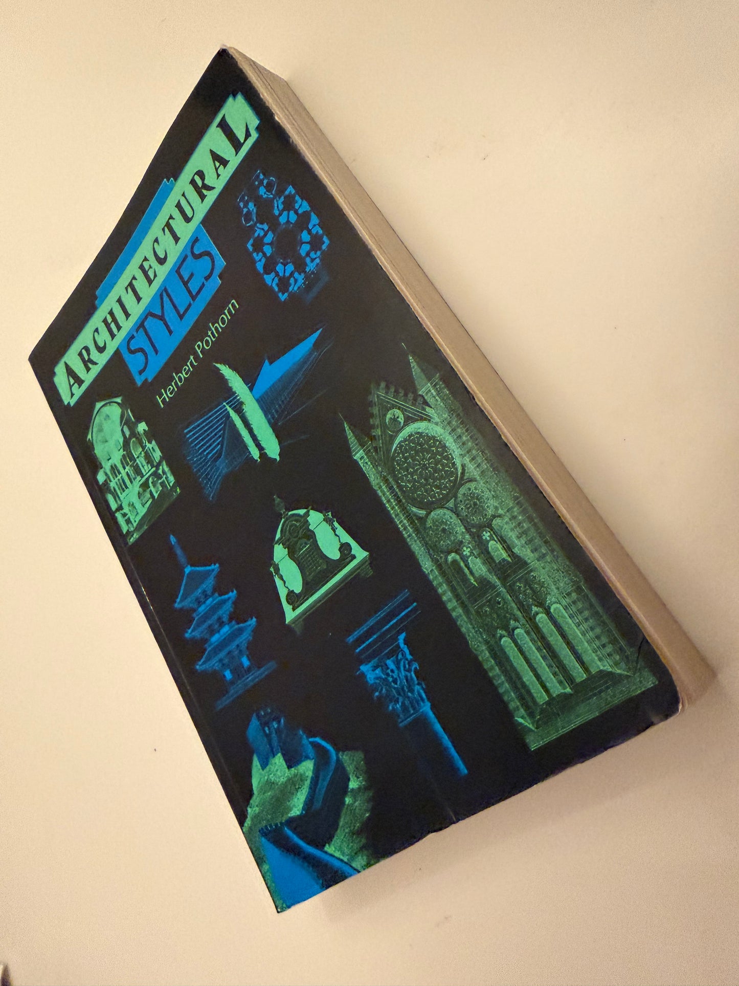 Architectural Styles by Herbert Pothorn (Hardback book)