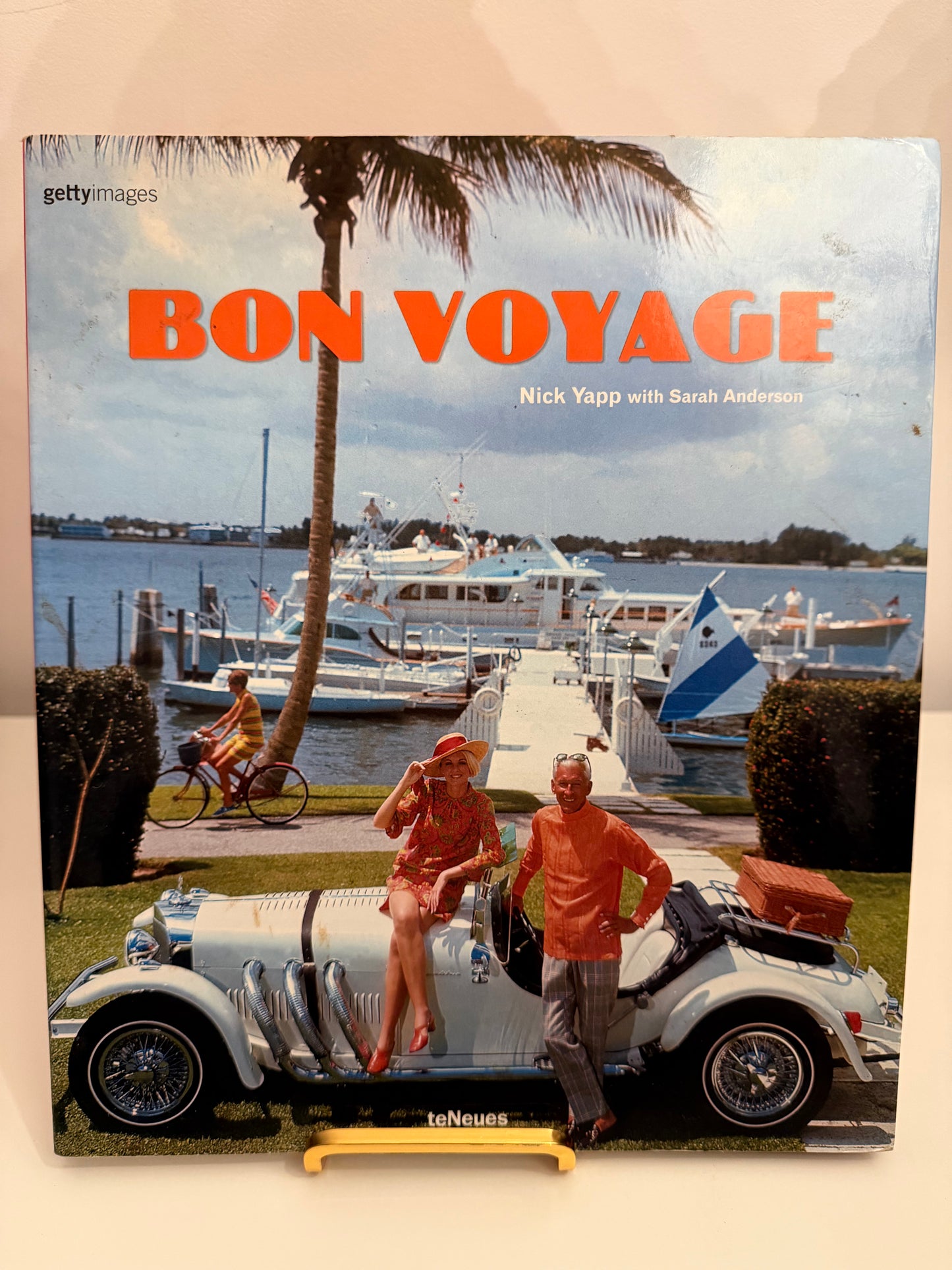 Bon Voyage!: An Oblique Glance at the World of Tourism (Travel) By Nick Yapp (paperback book)