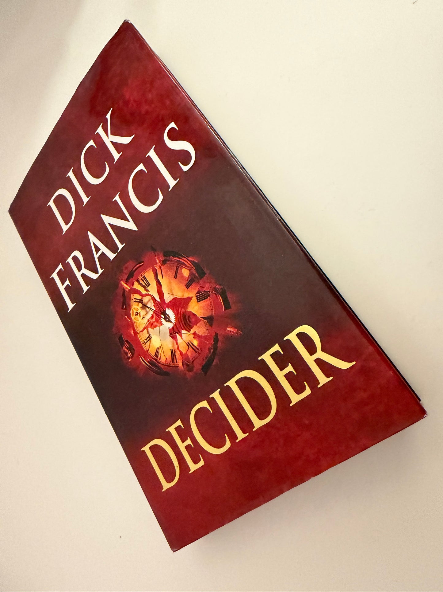 Decider by Dick Francis (Hardback book)