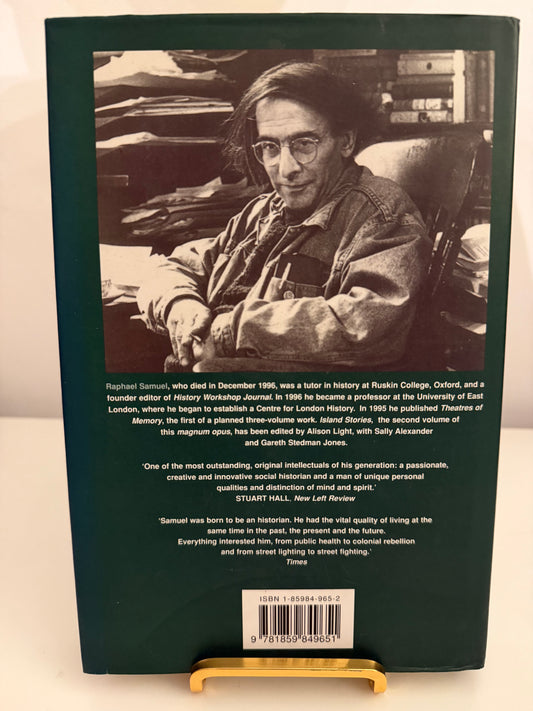 Island Stories: Unravelling Britain — Theatres of Memory, Volume II by Raphael Samuel (Hardback book)