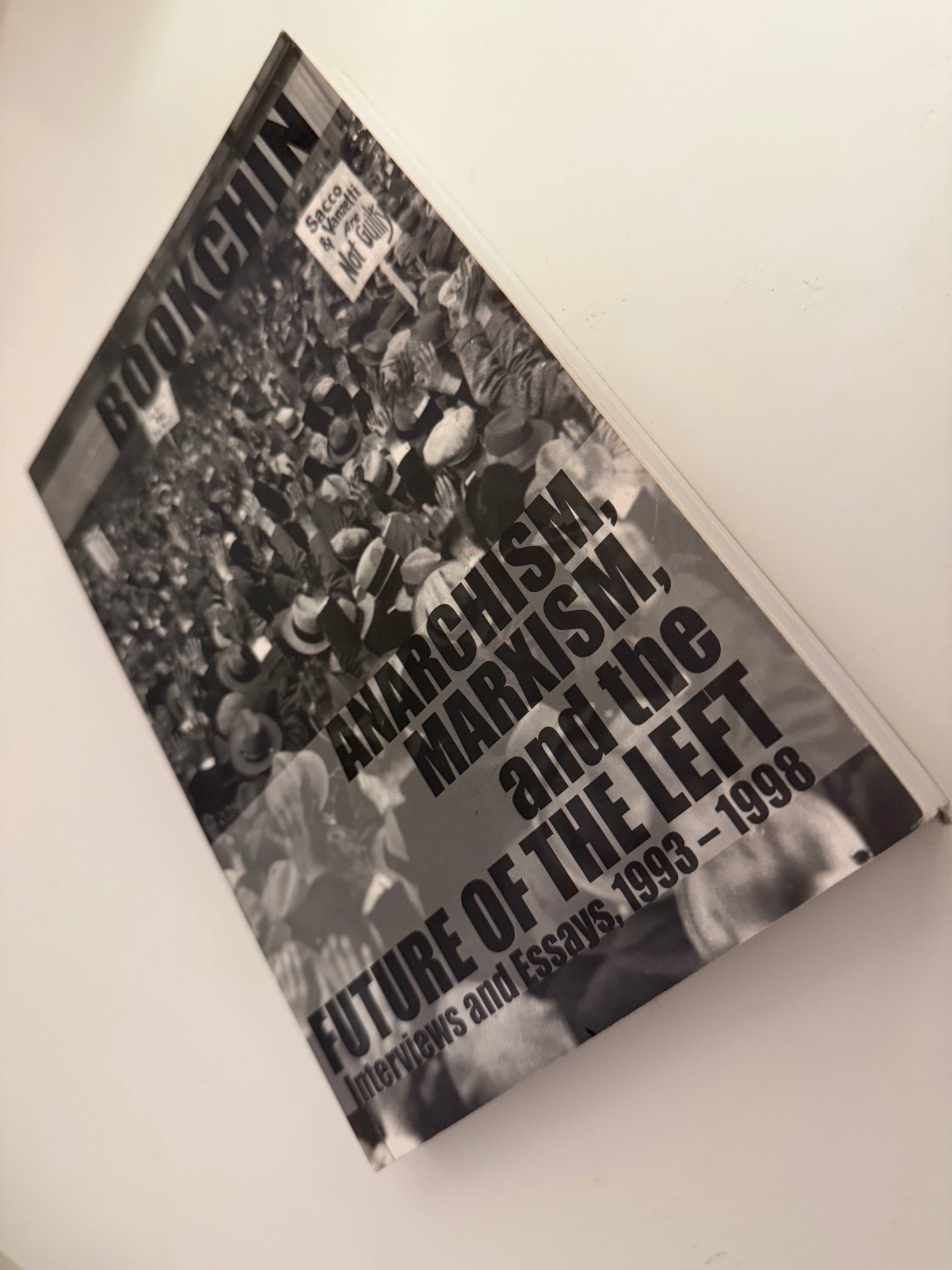Anarchism, Marxism, and the Future of the Left: Interviews and Essays, 1993–1998 by Murray Bookchin (Paperback book)