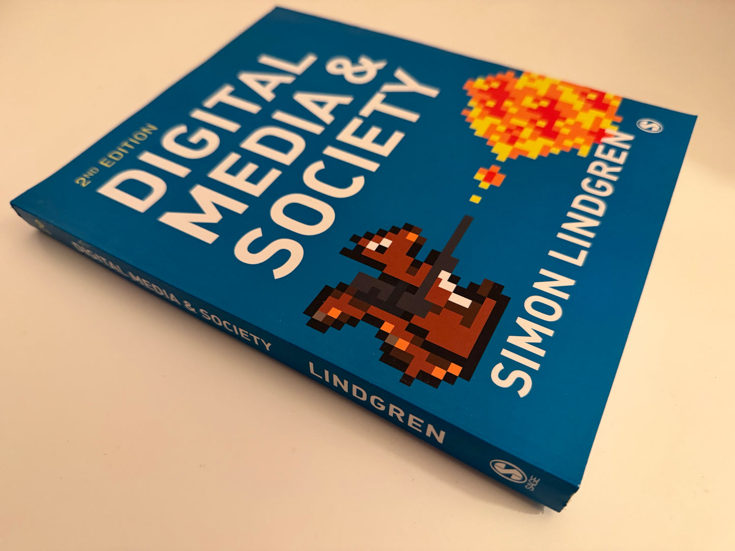 Digital Media & Society – 2nd Edition by Simon Lindgren (SAGE Publications Textbook)