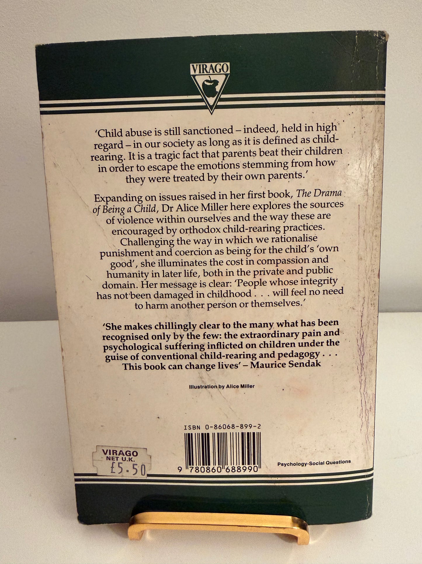 For Your Own Good: The Roots of Violence in Child-rearing by Alice Miller (Paperback book)