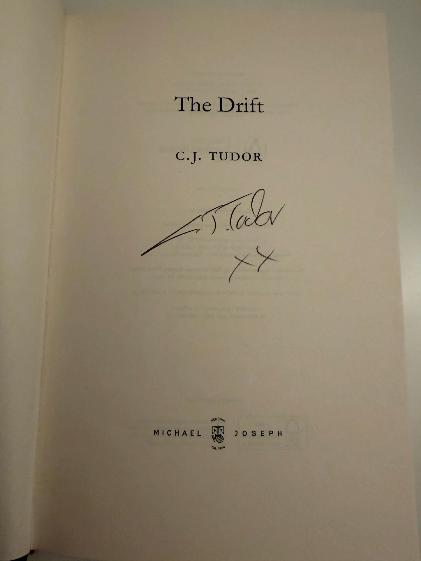 SIGNED The Drift by C.J. Tudor (hardback book)
