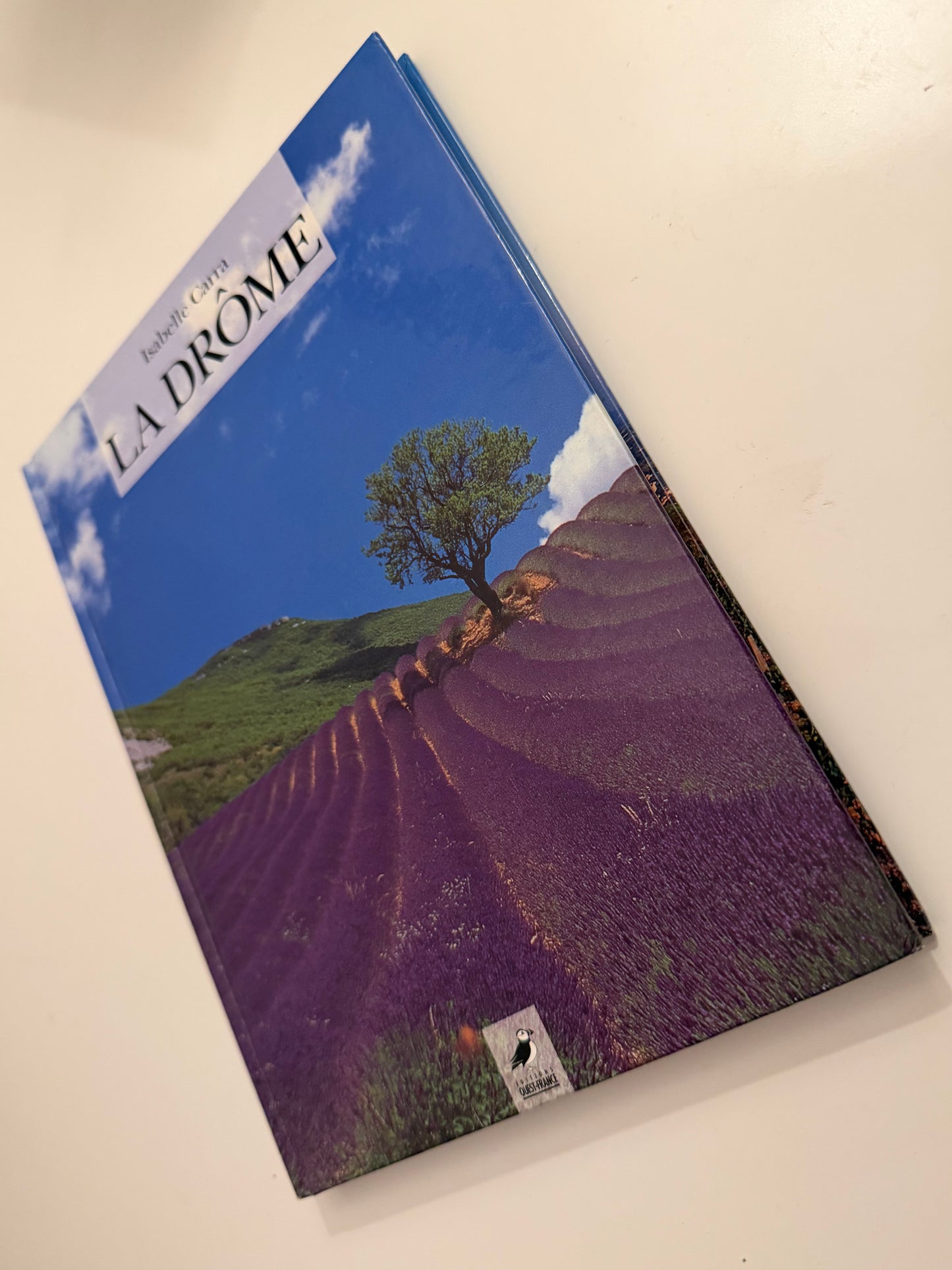 La Drôme by Isabelle Carra (Hardback book in French)