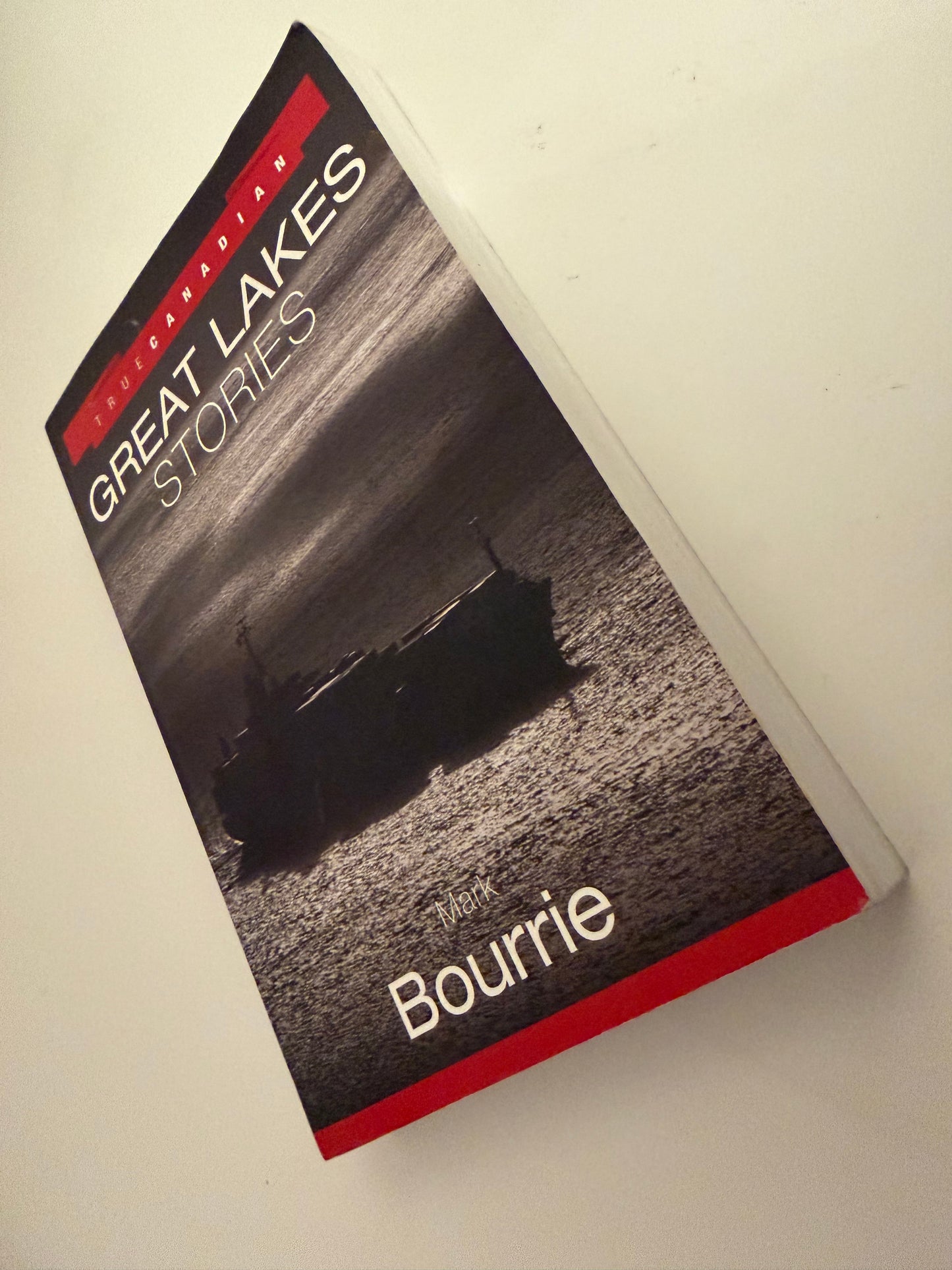 True Canadian Great Lakes Stories by Mark Bourrie (paperback book)
