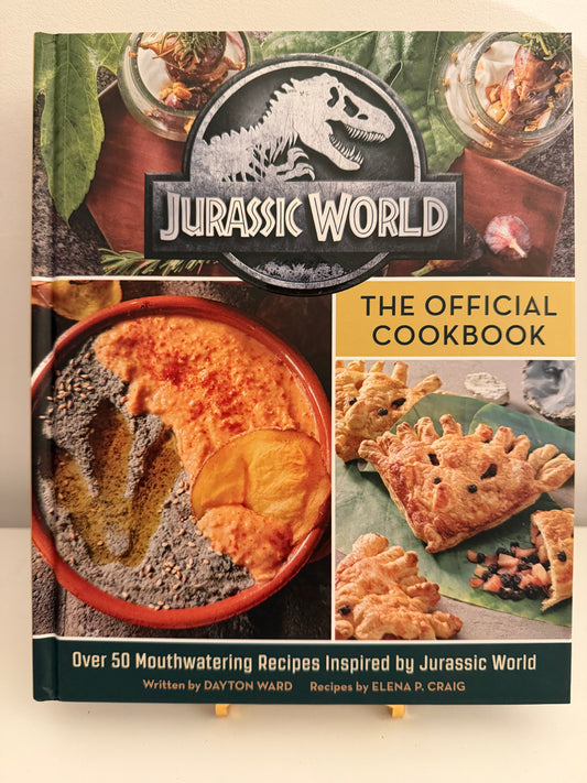 Jurassic World: The Official Cookbook by Dayton Ward & Elena P. Craig (hardback book)