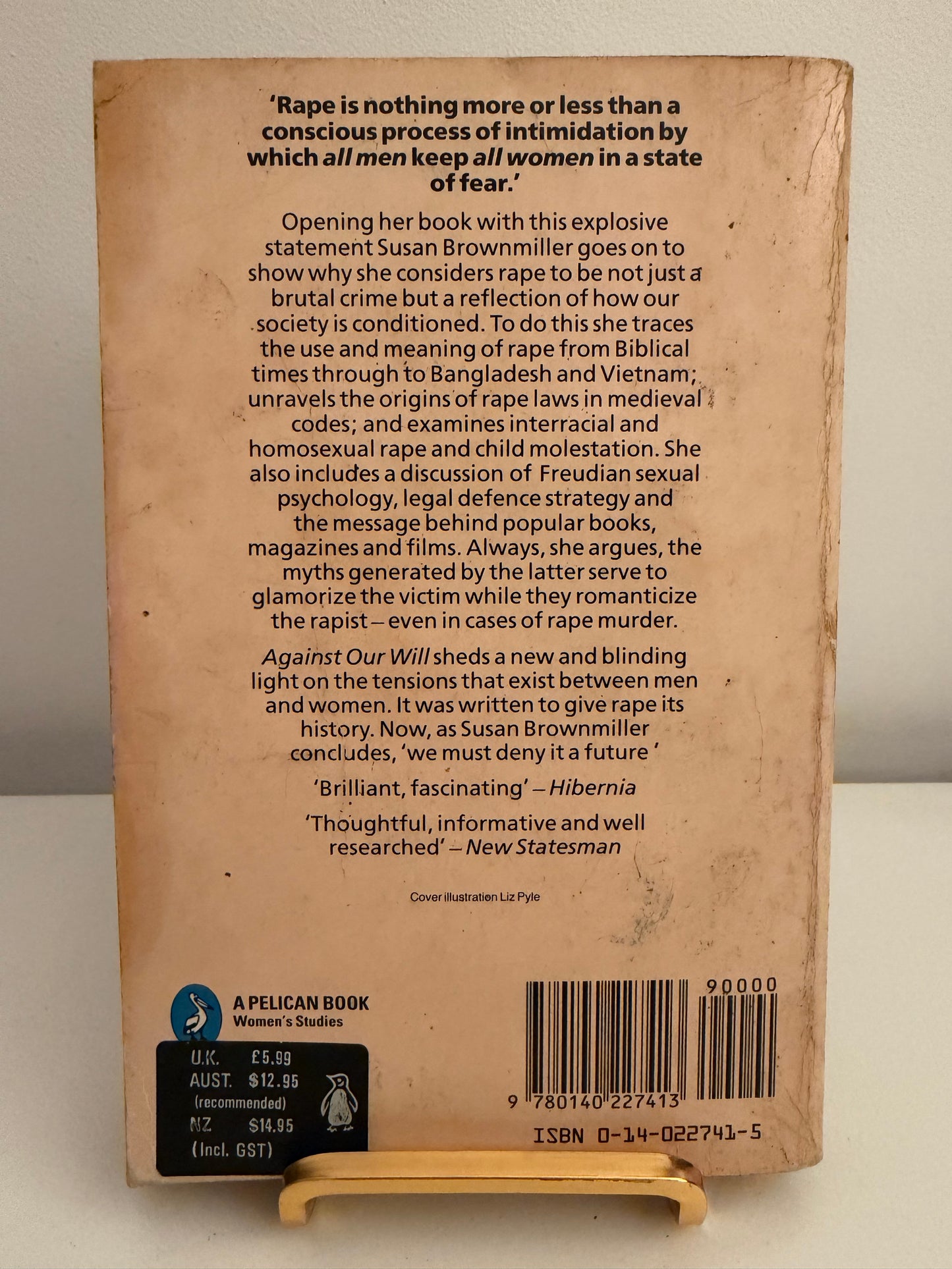 Against Our Will: Men, Women and Rape by Susan Brownmiller (Paperback book)