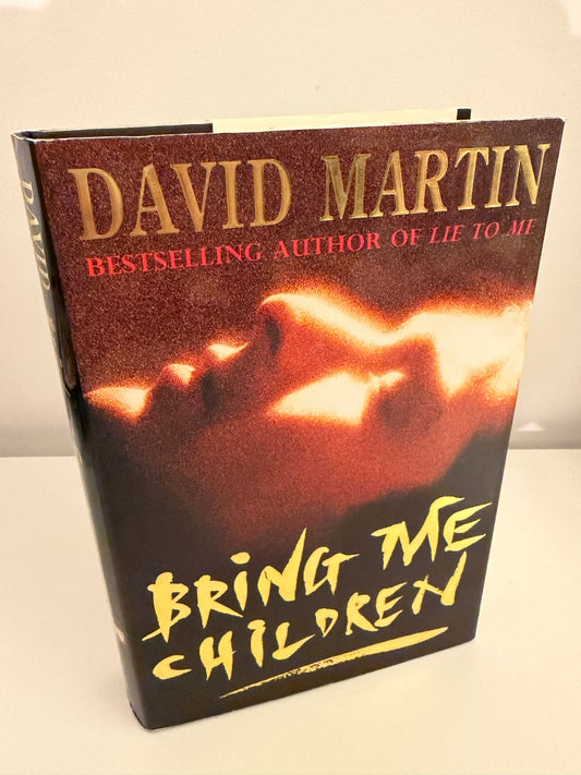 Bring Me Children by David Martin (hardback book)
