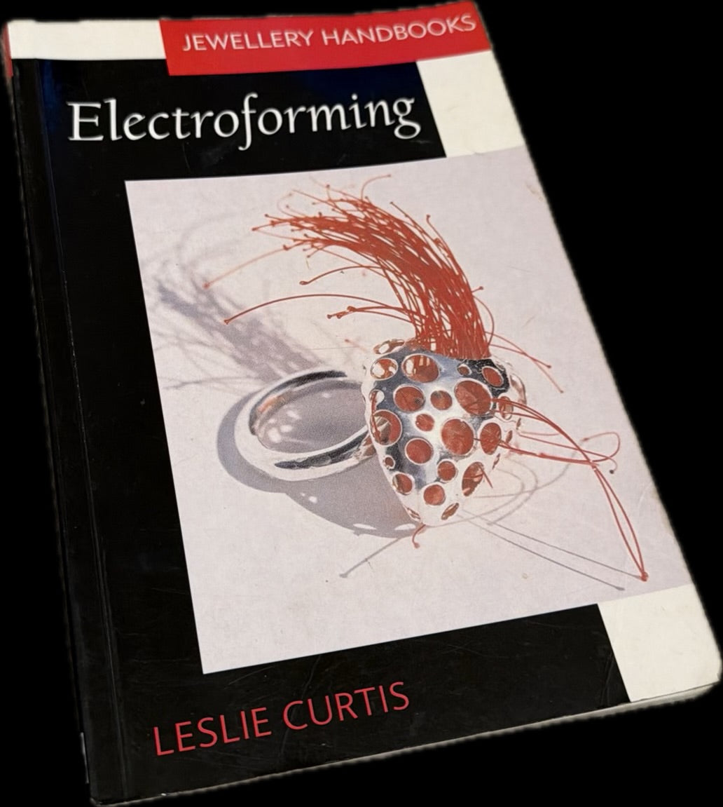 Electroforming (Jewellery Handbooks) - Curtis, Leslie (book)