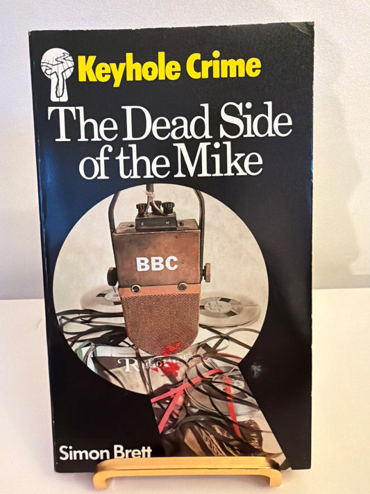 The Dead Side of the Mike by Simon Brett (paperback book)